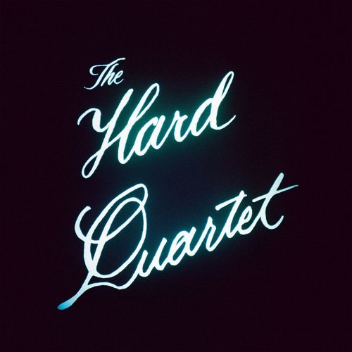 The Hard Quartet - "The Hard Quartet"